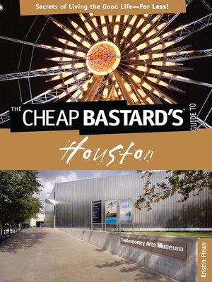 cover image of Cheap Bastard's&#174; Guide to Houston